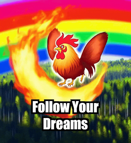 Follow Your Dreams Passion GIF by Zorooster