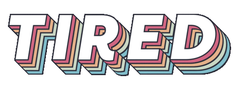 Tired Back To School Sticker