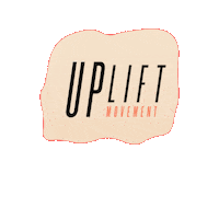 Upliftmovement  Sticker