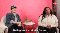 Dating's Not A Priority