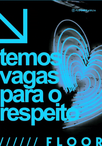 FLOORBrasil heart respect floor respeito GIF