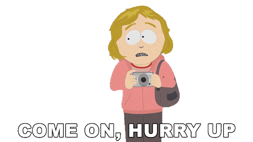 Come On Hurry Sticker by South Park