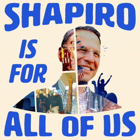 Photo gif. Collage of Josh Shapiro includes a photo of him smiling, along with photos of a variety of people rooting for him, including one woman who holds up her hand in a peace sign against a beige background. Text, “Shapiro is for all of us.”