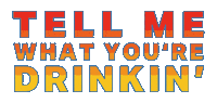 Country Music Drinking Sticker by Dierks Bentley