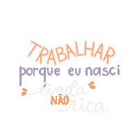 Work Linda Sticker by andressa felippe