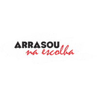 Arraso Escolha Sticker by Mattric