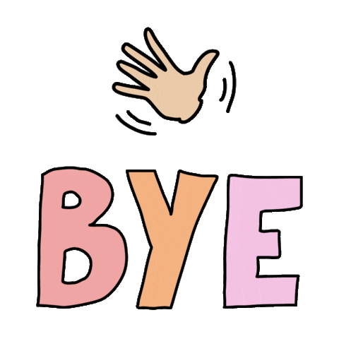 Bye Bye Goodbye Sticker