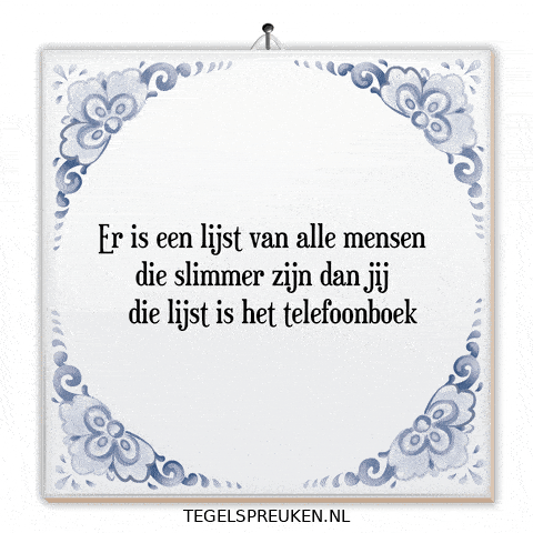 Humor Wijsheid GIF by Tegelspreuken.nl