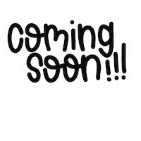 Coming Soon Loading Sticker