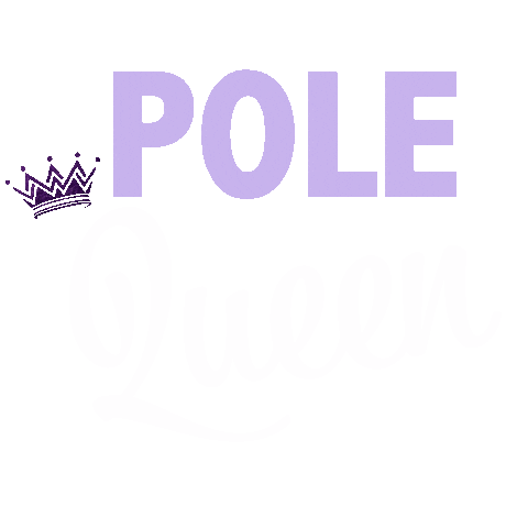 Queen Pole Dance Sticker by Queens of Pole Fitness & Dance