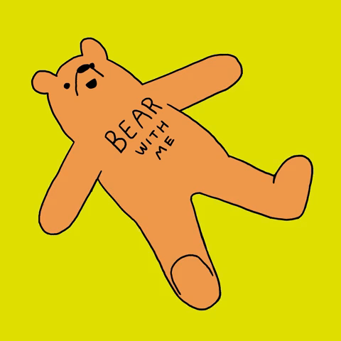 Bear with Me