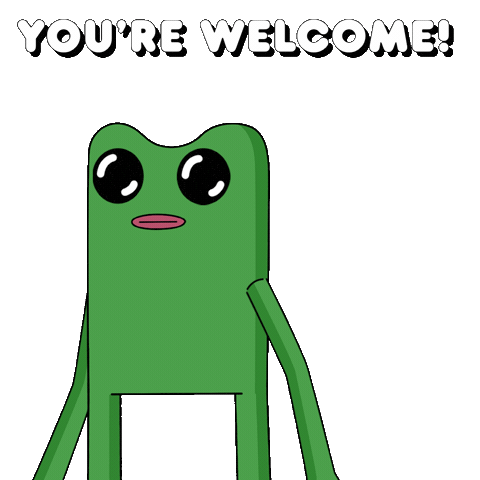 You Are Welcome No Problem Sticker by fwogs
