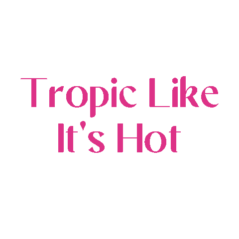 Tropiclikeitshot Sticker by ProNails FR