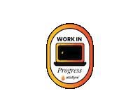 Work In Progress Influencers Sticker by Atisfyre