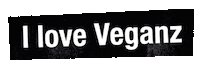 Nachhaltigkeit Love Sticker by Veganz