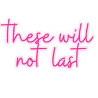 Wont Last Sticker by Ulka Rocks