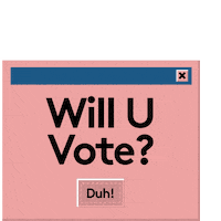 election voting Sticker by Refinery29