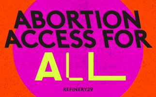 Reproductive Rights GIF by Refinery29