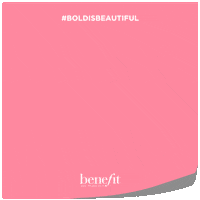 Boldisbeautiful GIF by Benefit Cosmetics