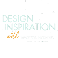 Home Decor Design Inspiration Sticker by Wayne Homes