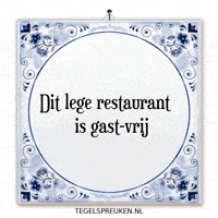 Humor Restaurant GIF by Tegelspreuken.nl
