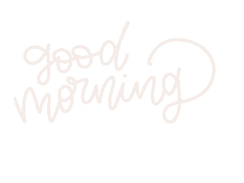 Good Morning Sticker