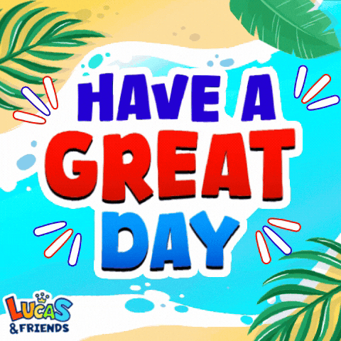 Take It Easy Have A Great Day GIF by Lucas and Friends by RV AppStudios