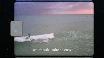 Take It Easy GIF by ATLAST