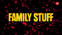FAMILY STUFF