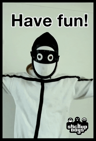 Have Fun GIF by Stick Up Music