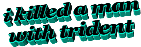 murder i killed a man with trident Sticker by AnimatedText