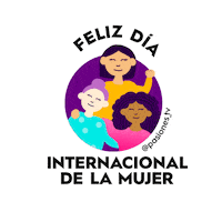 Mujeres International Womens Day Sticker by Pasiones TV