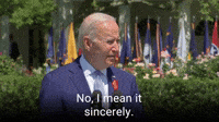No, I mean it sincerely.