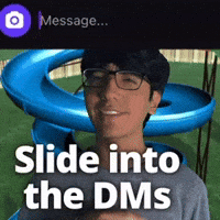 Slide into the DMs