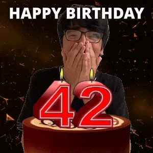 Happy 42nd Birthday