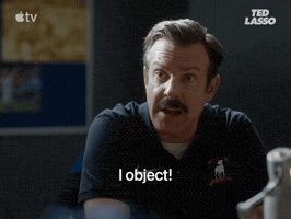 I Object Jason Sudeikis GIF by Apple TV