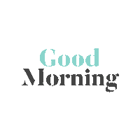 Good Morning Sticker by MEC - Miriam Ernst Consulting