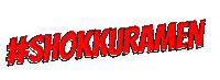 ShokkuRamen food ramen noodles bolt Sticker