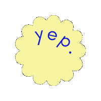 Yep Yes Sticker by studio huske