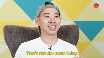 That's Not The Same Thing