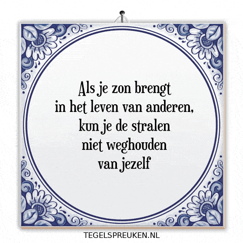 Nl Spreuk GIF by Tegelspreuken.nl