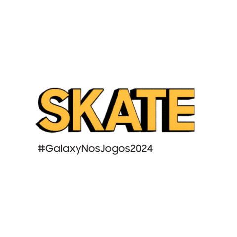 Skate Paris2024 Sticker by Samsung Brasil