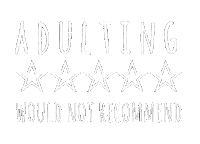 Review Adulthood Sticker