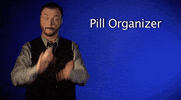 sign language pill organizer GIF by Sign with Robert