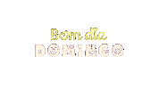 Bom Dia Sunday Sticker