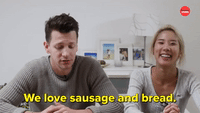 We Love Sausage and Bread
