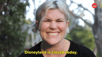Disneyland Is Closed Today