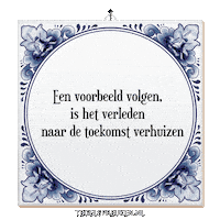 Spreuk Reflectie Sticker by Tegelspreuken.nl