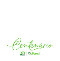 Sicredi_CA centenario sicredi caminho das águas centenário ca sicredi ca Sticker