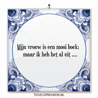 Humor Genieten GIF by Tegelspreuken.nl